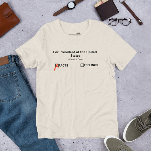 Presidential Election tee: Vote facts over feelings